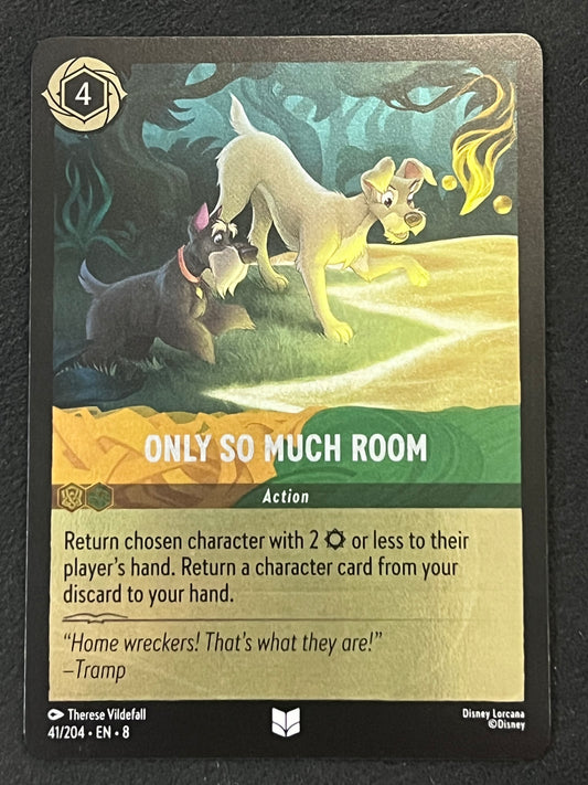 041/204 Only So Much Room - Disney Lorcana Reign of Jafar Uncommon FOIL