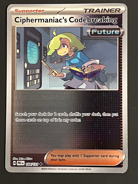 104/131 Ciphermaniac’s Codebreaking - Pokémon Prismatic Evolutions Uncommon Reverse