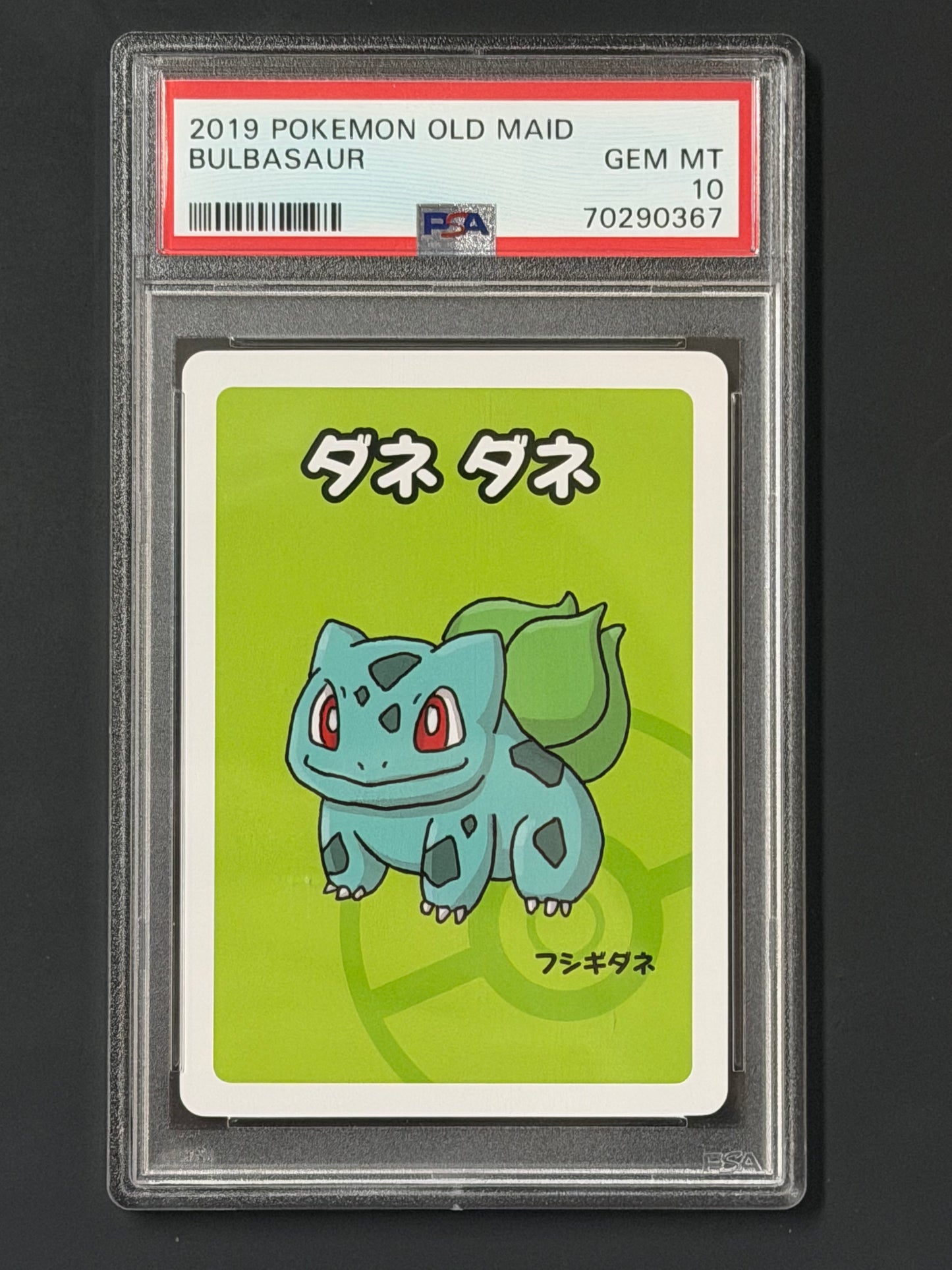 PSA Bulbasaur - Old Maid GEM MINT Grade 10