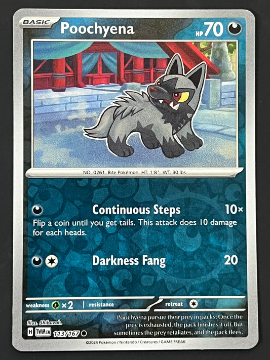 113/167 Poochyena - Pokémon Twilight Masquerade Common Reverse